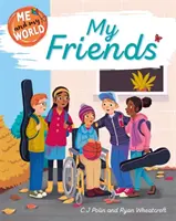 Ja a môj svet: Moji kamaráti - Me and My World: My Friends