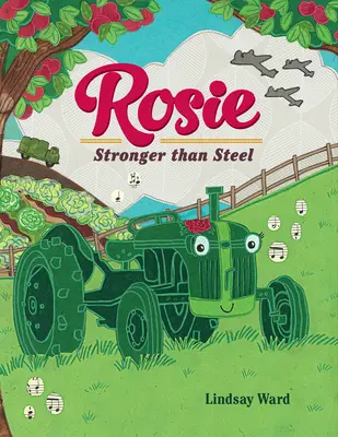 Rosie: Silnejšia ako oceľ - Rosie: Stronger Than Steel