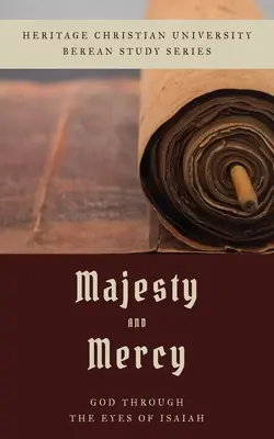 Majestát a milosrdenstvo: Boh očami Izaiáša - Majesty and Mercy: God Through the Eyes of Isaiah