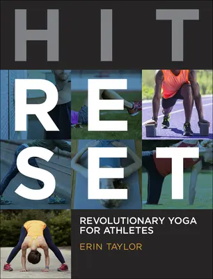 Hit Reset: Revolučná joga pre športovcov - Hit Reset: Revolutionary Yoga for Athletes