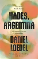 Hádes, Argentína - Hades, Argentina