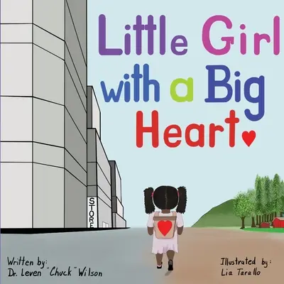 Dievčatko s veľkým srdcom - Little Girl with a Big Heart
