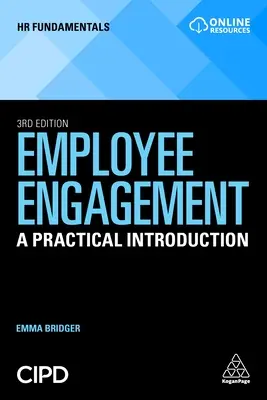 Angažovanosť zamestnancov: Praktický úvod - Employee Engagement: A Practical Introduction