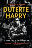 Duterte Harry - oheň a zúrivosť na Filipínach - Duterte Harry - fire and fury in the Philippines