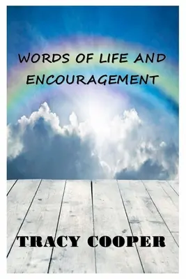 Slová života a povzbudenia - Words of Life And Encouragement