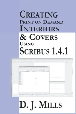 Tvorba interiérov a obálok tlače na požiadanie pomocou programu Scribus 1.4.1 - Creating Print On Demand Interiors & Covers Using Scribus 1.4.1