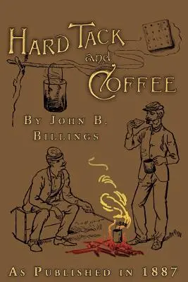 Tvrdý chlieb a káva - Hard Tack and Coffee
