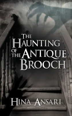 Strašenie antickou brošňou - The Haunting of the Antique Brooch