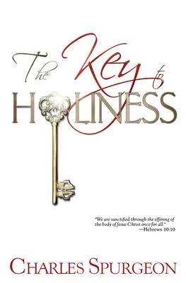 Kľúč k svätosti - The Key to Holiness