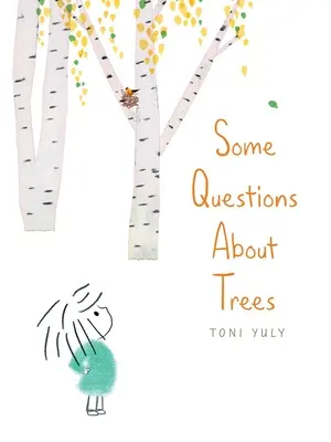 Niekoľko otázok o stromoch - Some Questions about Trees