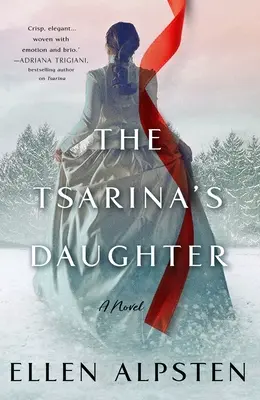 Cárovnina dcéra - The Tsarina's Daughter