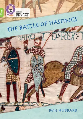 Bitka pri Hastingse - skupina 11+/limetka plus - Battle of Hastings - Band 11+/Lime Plus