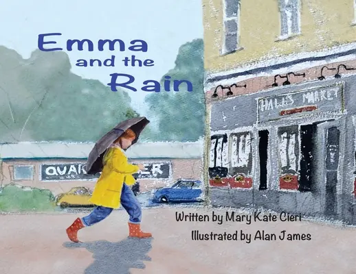 Emma a dážď - Emma and the Rain