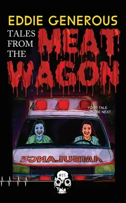Príbehy z voza na mäso - Tales From the Meat Wagon