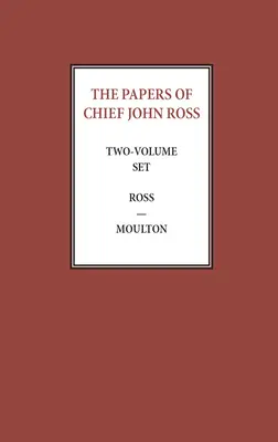 Dokumenty náčelníka Johna Rossa (2 zväzky) - The Papers of Chief John Ross (2 Volume Set)