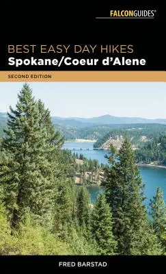 Najlepšie ľahké jednodňové túry Spokane/Coeur d'Alene - Best Easy Day Hikes Spokane/Coeur d'Alene