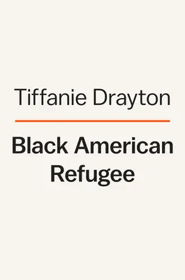 Čierny americký utečenec: Útek pred narcizmom amerického sna - Black American Refugee: Escaping the Narcissism of the American Dream