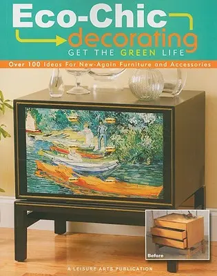 Eko-elegantné zdobenie - Eco-chic Decorating
