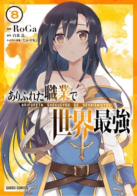 Arifureta: Od obyčajnosti k najsilnejšiemu na svete (Manga) Vol. 8 - Arifureta: From Commonplace to World's Strongest (Manga) Vol. 8