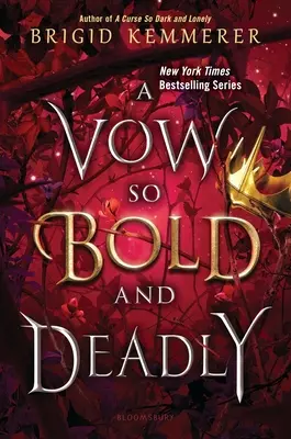 Prísaha taká odvážna a smrtiaca - A Vow So Bold and Deadly
