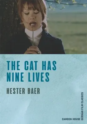 Mačka má deväť životov - The Cat Has Nine Lives