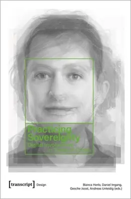 Praktizovanie suverenity: Digitálna angažovanosť v čase krízy - Practicing Sovereignty: Digital Involvement in Times of Crises