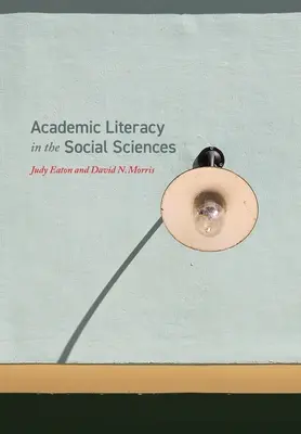 Akademická gramotnosť v spoločenských vedách - Academic Literacy in the Social Sciences