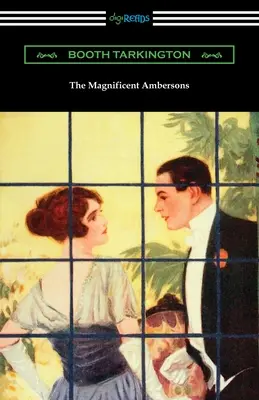 Veľkolepí Ambersonovci - The Magnificent Ambersons