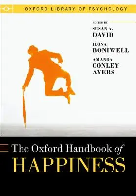 Oxfordská príručka o šťastí - Oxford Handbook of Happiness
