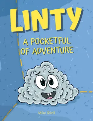 Linty: Plné vrecká dobrodružstiev - Linty: A Pocketful of Adventure