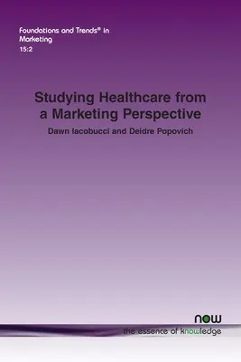 Štúdium zdravotníctva z marketingovej perspektívy - Studying Healthcare from a Marketing Perspective