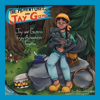 Dobrodružstvá Jaya a Gizma: Jay a Gizmo zažívajú spoločné dobrodružstvá - The Adventures of Jay and Gizmo: Jay and Gizmo Enjoy Adventures Together