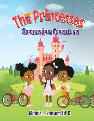 Dobrodružstvo princezien s koronavírusom - The Princesses Coronavirus Adventure