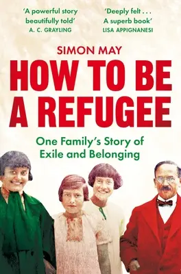Ako byť utečencom: Príbeh jednej rodiny o vyhnanstve a príslušnosti - How to Be a Refugee: One Family's Story of Exile and Belonging