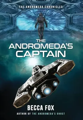 Kapitán Andromedy - The Andromeda's Captain