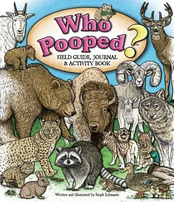 Kto sa pokakal? Terénny sprievodca, denník a kniha aktivít - Who Pooped? Field Guide, Journal & Activity Book