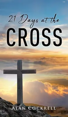 21 dní na kríži - 21 Days at the Cross
