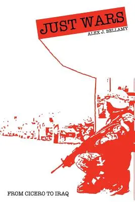 Spravodlivé vojny: od Cicera po Irak - Just Wars: From Cicero to Iraq