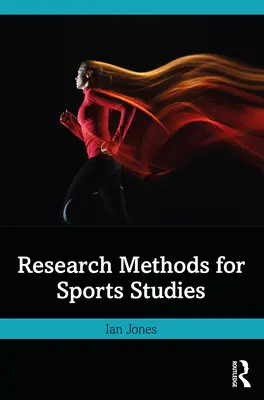 Výskumné metódy pre športové štúdie - Research Methods for Sports Studies