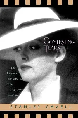 Súťaž o slzy: Hollywoodska melodráma o neznámej žene - Contesting Tears: The Hollywood Melodrama of the Unknown Woman