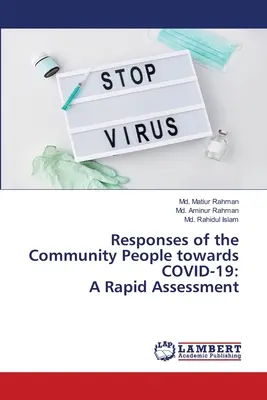 Reakcie ľudí z komunity na COVID-19: Rýchle hodnotenie - Responses of the Community People towards COVID-19: A Rapid Assessment