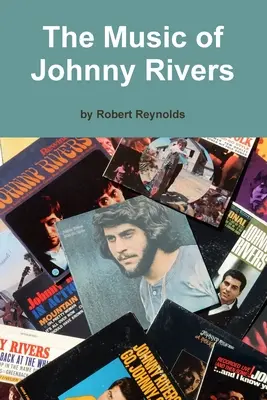 Hudba Johnnyho Riversa - The Music of Johnny Rivers