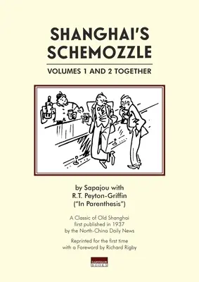 Šanghajská schéma - Shanghai's Schemozzle