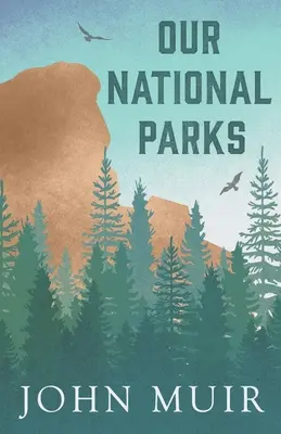 Naše národné parky - Our National Parks