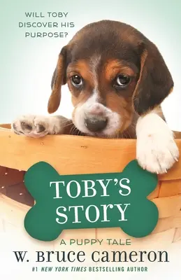 Tobyho príbeh: Príbeh šteniatka - Toby's Story: A Puppy Tale
