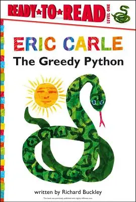 Chamtivý pytón/Ready-To-Read Level 1 - The Greedy Python/Ready-To-Read Level 1