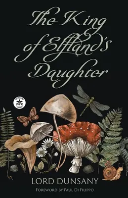 Dcéra kráľa Elflandu - The King of Elfland's Daughter