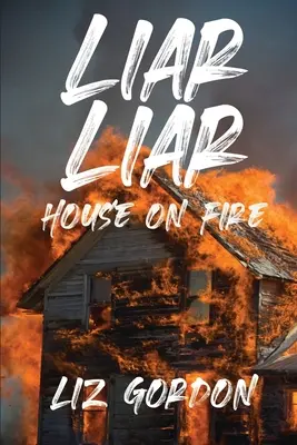 Klamár Klamár Dom v plameňoch - Liar Liar House on Fire