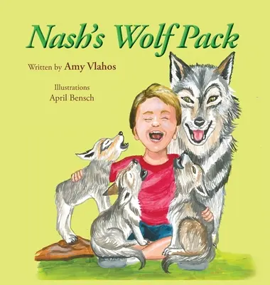 Nashova vlčia svorka - Nash's Wolf Pack