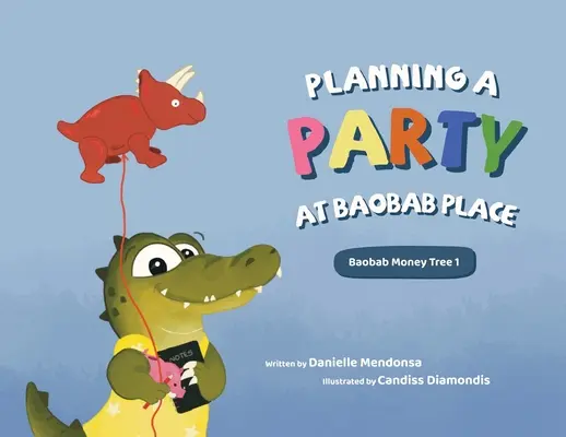 Plánovanie párty v Baobab Place - Planning a Party at Baobab Place